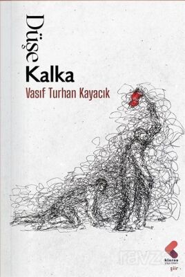 Düşe Kalka - 1