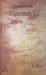 Düşlerimde Kal - Ark Kitapları