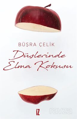 Düşlerinde Elma kokusu - 1