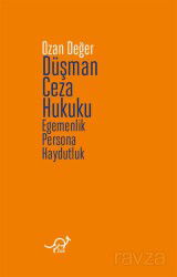 Düşman Ceza Hukuku - Zoe Kitap