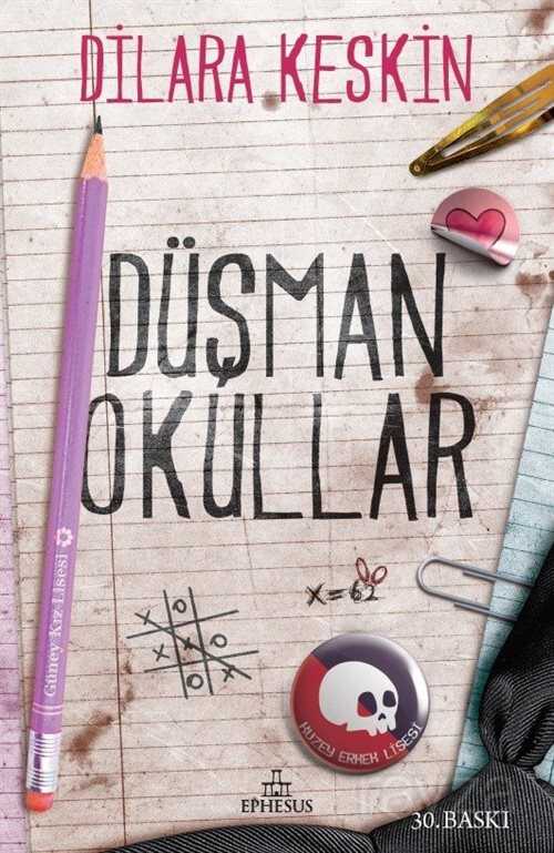 Düşman Okullar (Karton Kapak) - Ephesus Yayınları