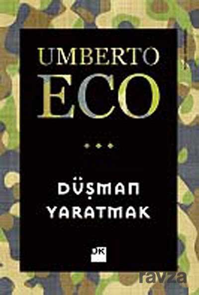 Düşman Yaratmak - Doğan Kitapçılık