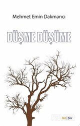 Düşme Düşüme - J & J Yayınları