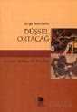 Düşsel Ortaçağ - İmge Kitabevi Yayınları