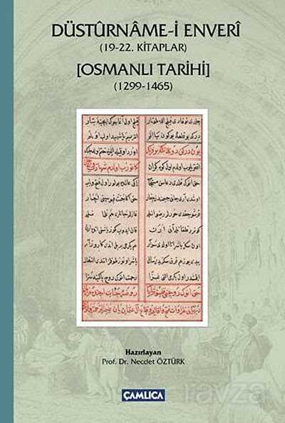 Düstürname-i Enveri (19-22. Kitaplar) - Çamlıca Basım Yayın