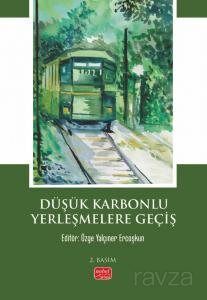 Düşük Karbonlu Yerleşmelere Geçiş - 1