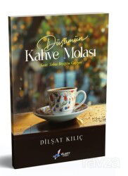 Düşümün Kahve Molası - Vilayet Yayınevi (Sivas)