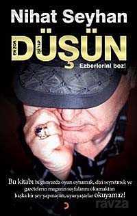 Düşün Ezberlerini Boz! - 1