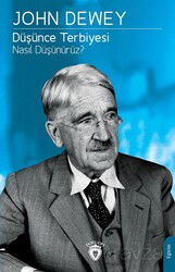 Düşünce Terbiyesi Nasıl Düşünürüz? - Dorlion Yayınevi