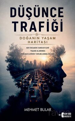 Düşünce Trafiği - 1