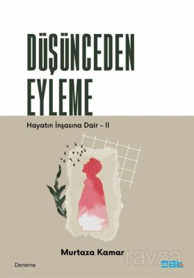 Düşünceden Eyleme - 1