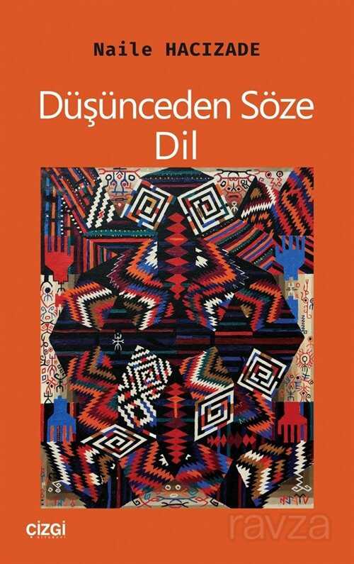 Düşünceden Söze: Dil - Çizgi Kitabevi