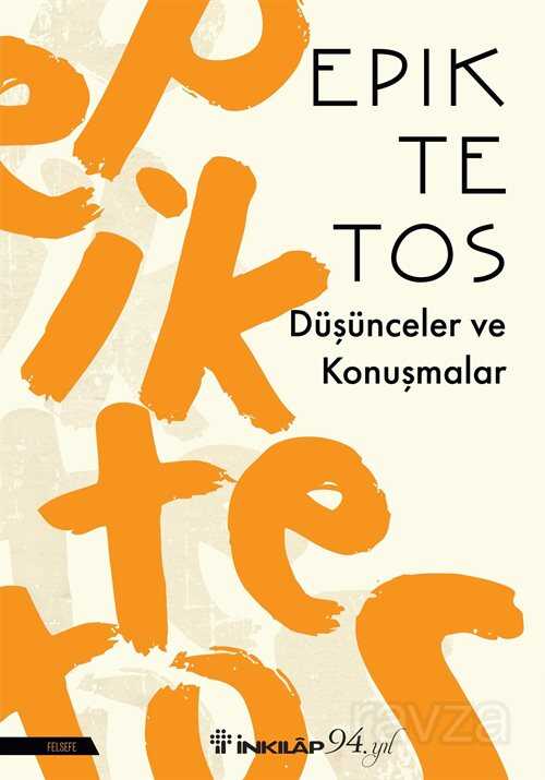 Düşünceler ve Konuşmalar - İnkılap Kitabevi