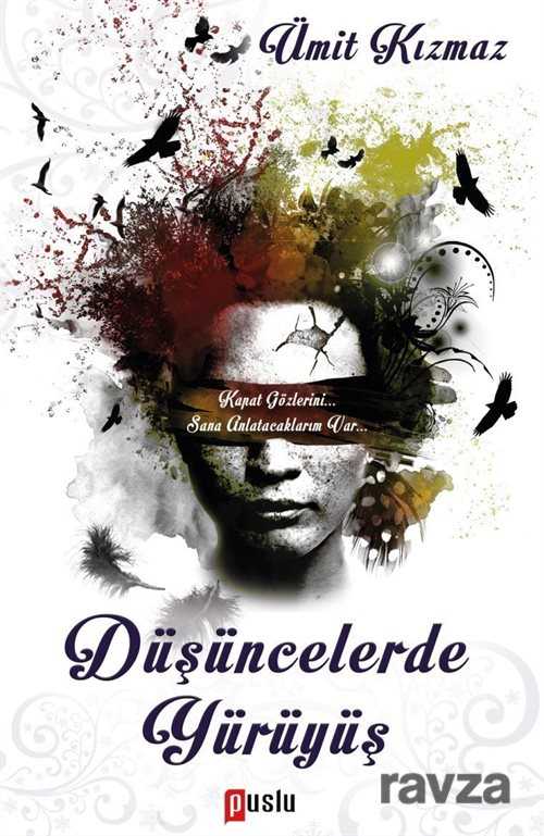 Düşüncelerde Yürüyüş - Puslu Yayıncılık