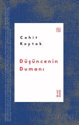 Düşüncenin Dumanı - Ketebe Yayınevi