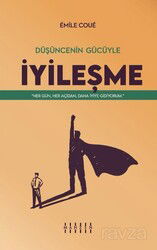 Düşüncenin Gücüyle İyileşme - Mahzen