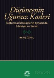 Düşüncenin Uğursuz Kaderi - İletişim Yayınları