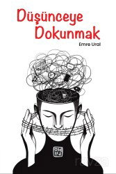 Düşünceye Dokunmak - Kutlu Yayınevi