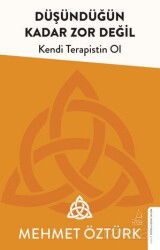 Düşündüğün Kadar Zor Değil - Destek Yayınları