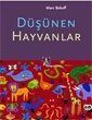 Düşünen Hayvanlar - 1