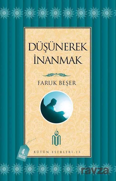 Düşünerek İnanmak - Nun Yayıncılık