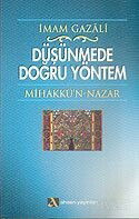 Düşünmede Doğru Yöntem/Mihakkü'n-Nazar - Ahsen Yayınları