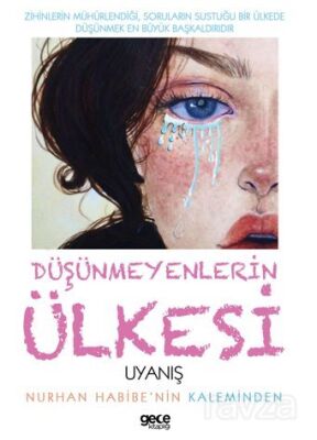 Düşünmeyenlerin Ülkesi - 1