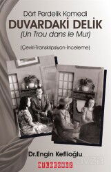 Duvardaki Delik (Komedi 4 Perde) - Bilgeoğuz Yayınları