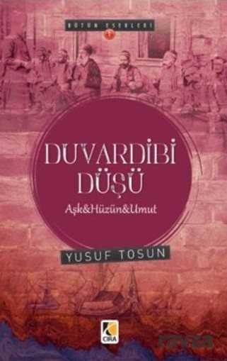 Duvardibi Düşü - Çıra Yayınları