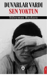 Duvarlar Vardı Sen Yoktun - Dorlion Yayınevi