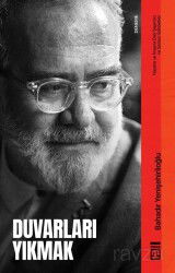 Duvarları Yıkmak - Timaş Yayınları