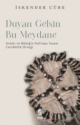 Duyan Gelsin Bu Meydana - 1