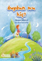 Duydun mu Hiç ? - Pırıltı Kitapları