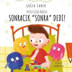 Duygu İşleri Bürosu: Sonracık 