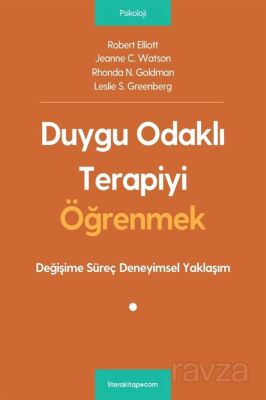 Duygu Odaklı Terapiyi Öğrenmek - 1