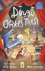 Duygu Orkestrası - Timaş Çocuk Yayınları