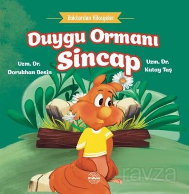 Duygu Ormanı Sincap / Doktordan Hikayeler - 1