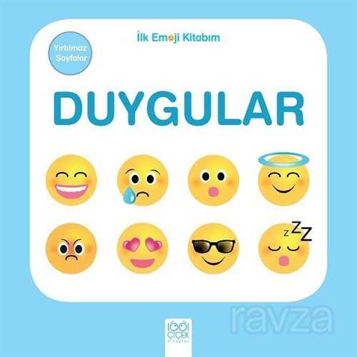 Duygular / İlk Emoji Kitabım - 1001 Çiçek Kitaplar