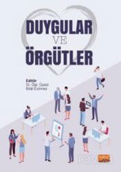 Duygular ve Örgütler - Nobel Bilimsel