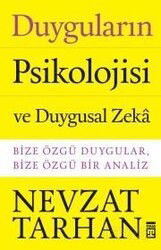 Duyguların Psikolojisi ve Duygusal Zeka - Timaş Yayınları