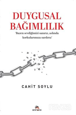 Duygusal Bağımlılık - 1