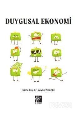 Duygusal Ekonomi - 1