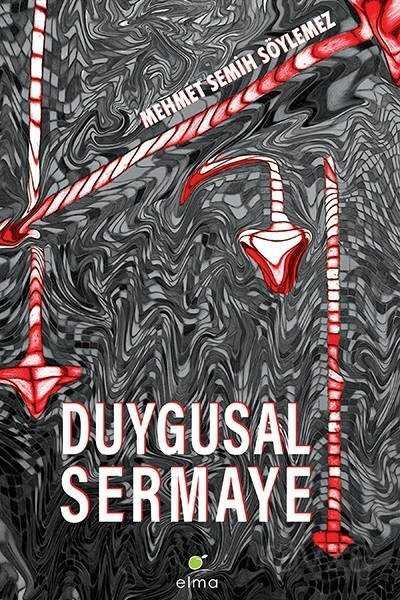 Duygusal Sermaye - Elma Yayınevi