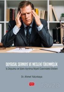 Duygusal Sermaye ve Mesleki Tükenmişlik - 1