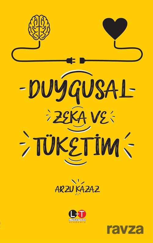 Duygusal Zeka ve Tüketim - 1