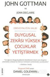 Duygusal Zekası Yüksek Çocuklar Yetiştirmek - Görünmez Adam Yayınları