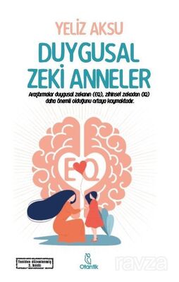 Duygusal Zeki Anneler - 1