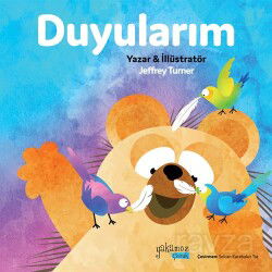 Duyularım - Yakamoz Çocuk