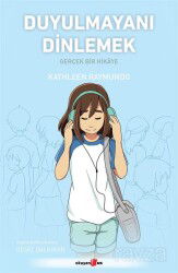 Duyulmayanı Dinlemek - Okuyan Us Yayın