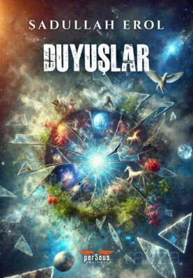 Duyuşlar - 1